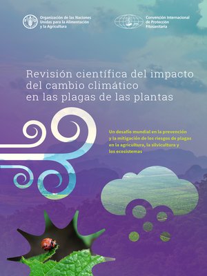 cover image of Revisión científica del impacto del cambio climático en las plagas de las plantas